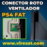 ❄️ Reparar Conector Ventilador PS4 Fat | No Gira o Se Sobrecalienta