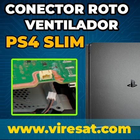 ❄️ Reparar Conector Ventilador PS4 Slim | Arrancado o Sin Refrigeración