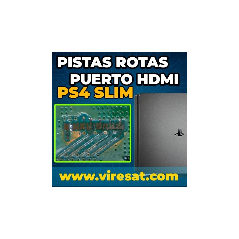 🧩 Reconstrucción Pistas HDMI PS4 Slim | Puerto Arrancado