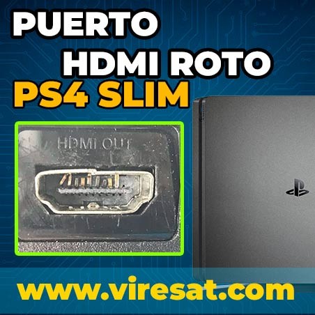 🎮 Reparar Puerto HDMI PS4 Slim | Sin Imagen en Pantalla
