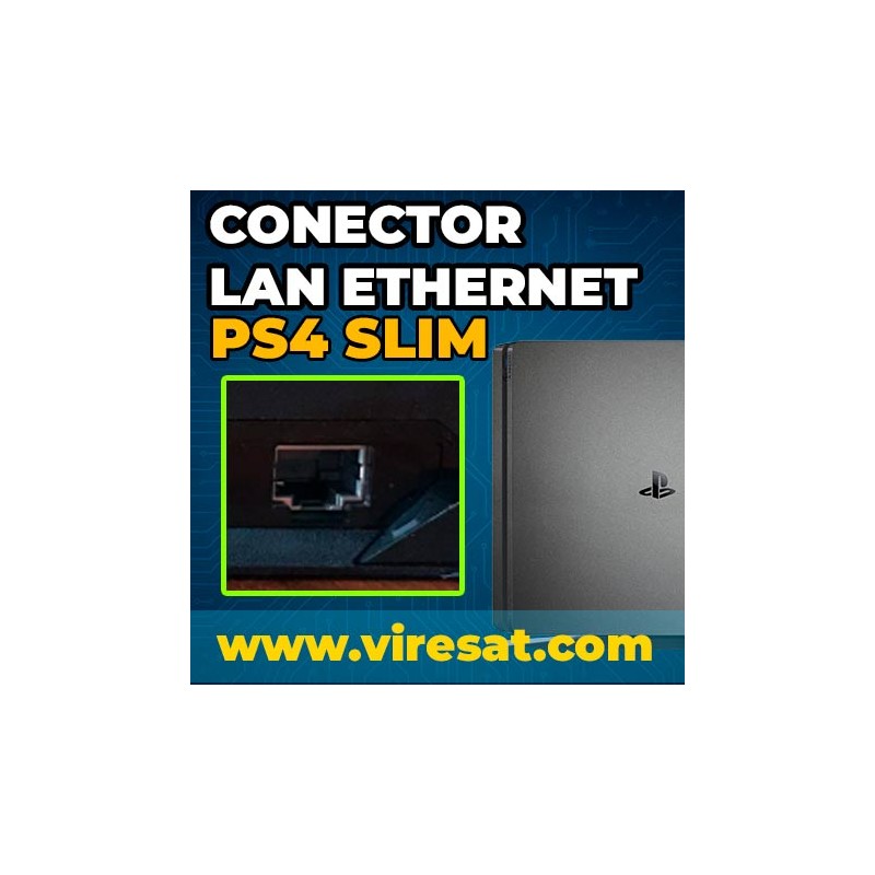 🌐 Reparar Puerto LAN PS4 Slim | Fallo de Conexión por Cable